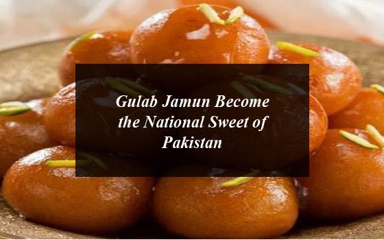 Gulab-Jamun-becomes-National-Sweet-of-Pakistan