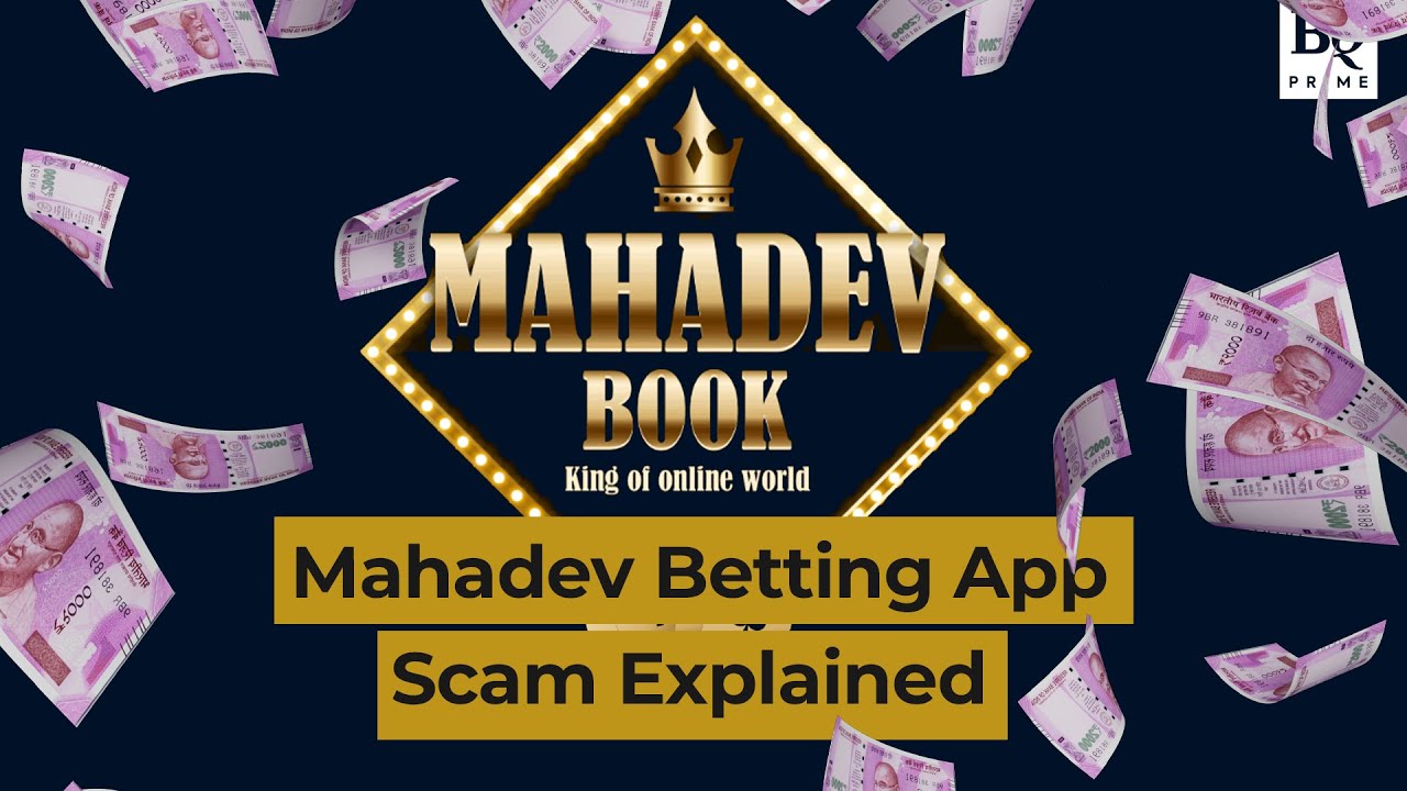 Know what is Mahadev betting app scam